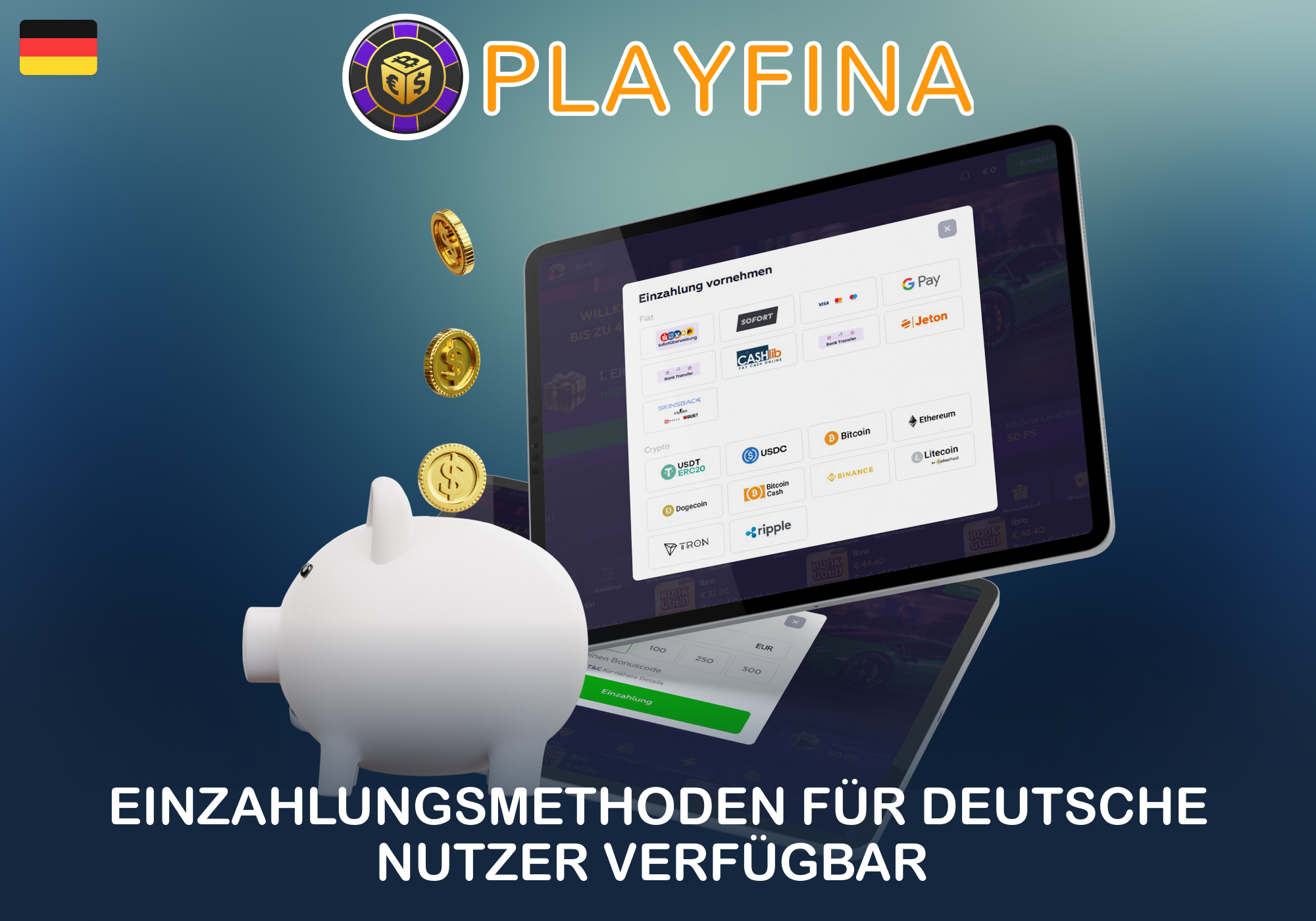 Deutsche Spieler können alle gängigen Zahlungsmethoden nutzen, um eine Einzahlung bei Playfina zu tätigen